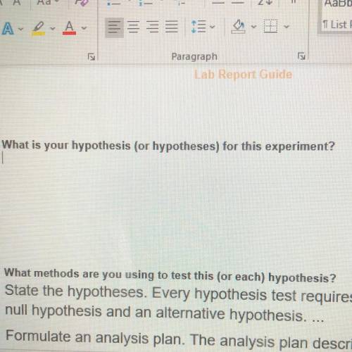 what is your hypothesis (or hypotheses) for this experiment
