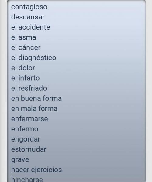 N 4-5 Spanish sentences, explain your situation or medical problem to the doctor.