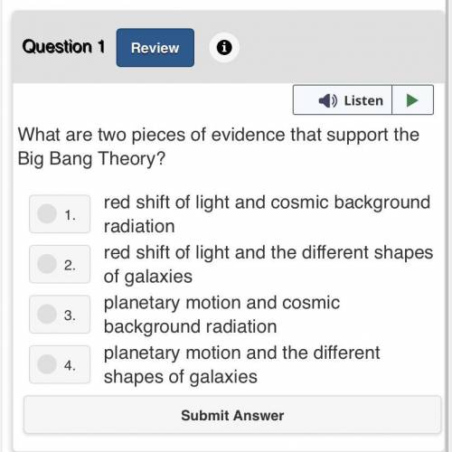 What are two pieces of evidence that support the big bang theory