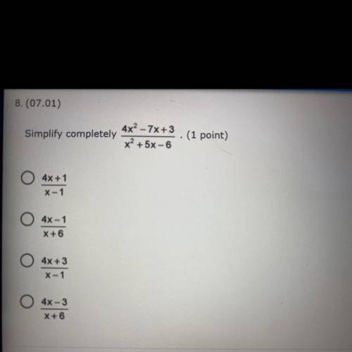 PLEASE HELP Simplify completely 4x2-7x+3/ x2+4x-6