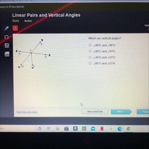 Which are vertical angles?

E
O ZAFE and ZBFD
F
UL
OZBFC and ZDFE
A
D
O ZAFE and ZCFD
OZBFC and ZE