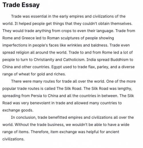 If you have time, please review my essay on trade. Thank you.