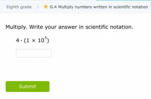Multiply. Write your answer in scientific notation. Take a look at the picture!
