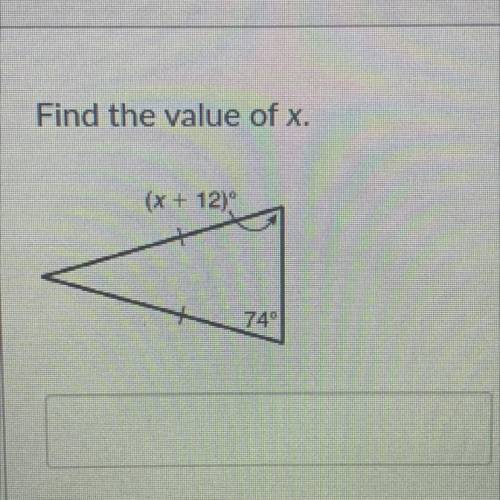 Find the value of x.
help