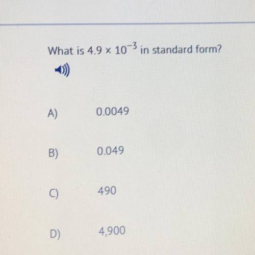 What is 4.9 x 10 -3 in standard form?