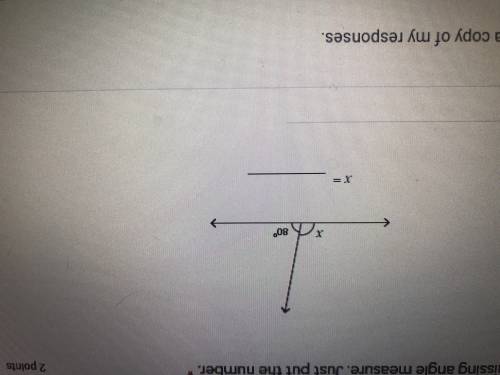 Please help I’ll give brainliest

Find the missing angle measure 
Just put the number