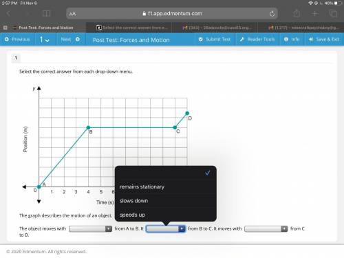 Select the correct answer from each drop-down menu.

The graph describes the motion of an object.