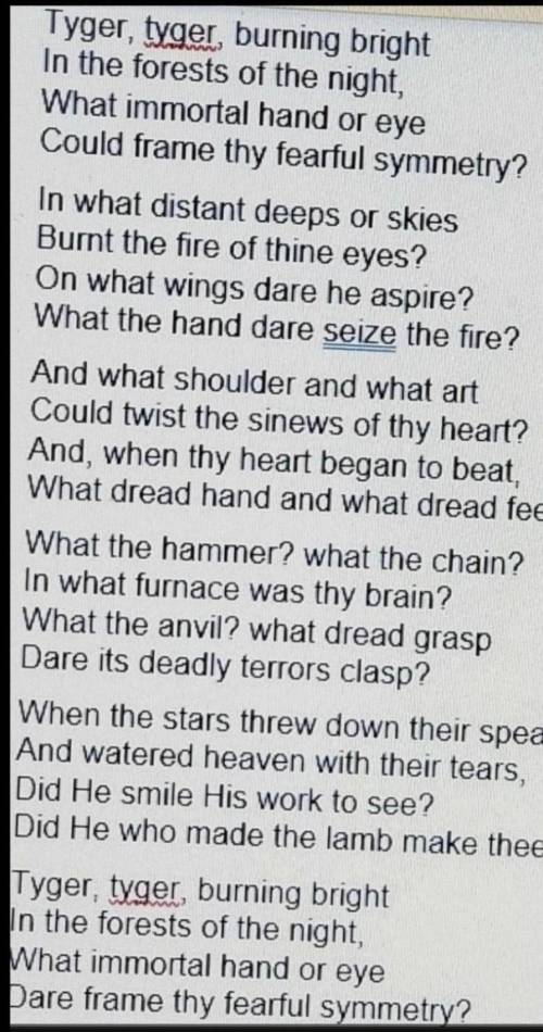 Please Help ASAP]: Read the passage. Then answer the question.  The Tyger By William Blake. 1) Wh