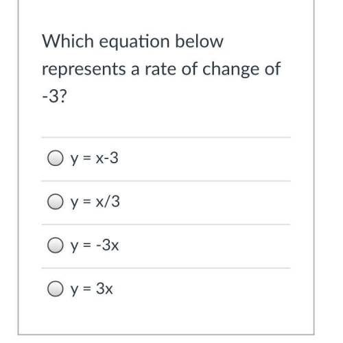 Which equation below represents a rate of change of -3?