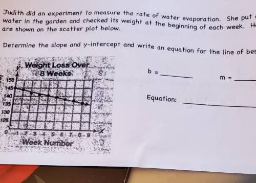 Judith did an experiment to measure the rate of water evaporation. She put a bucket of

water in t