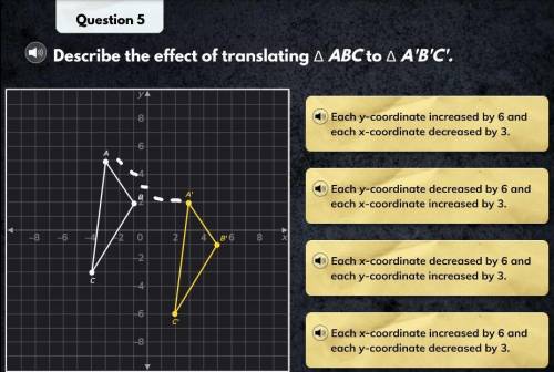 Describe the effect of translating triangle ABC to triangle A prime B prime C prime