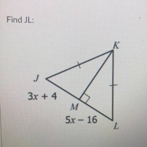 Find JL using the perpendicular or angle bisector method.