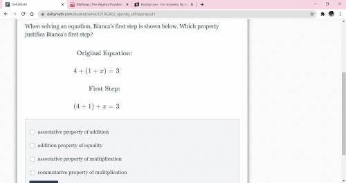 When solving an equation, Bianca's first step is shown below. Which property justifies Bianca's fir