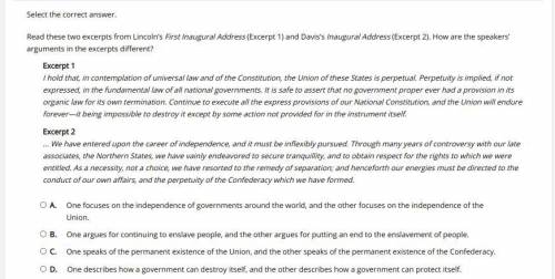 Read these two excerpts from Lincoln’s First Inaugural Address (Excerpt 1) and Davis’s Inaugural Ad