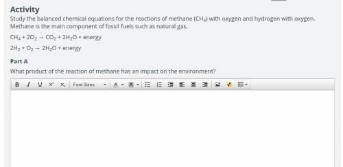 Study the balanced chemical equations for the reactions of methane (CH4) with oxygen and hydrogen w