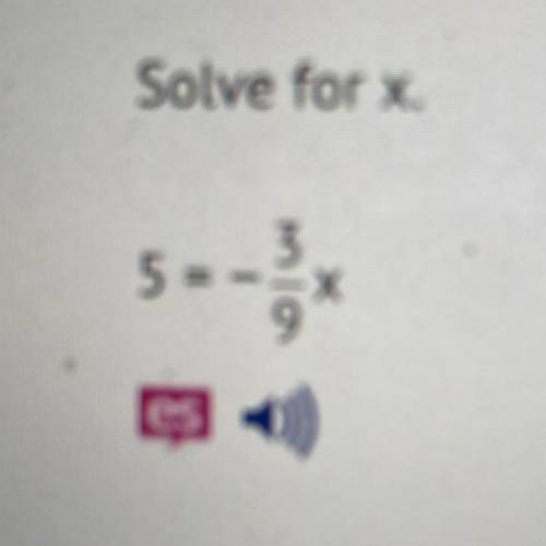 Solve for x.
A)-6
B)-9
C)-15
D)-18