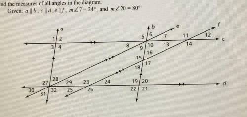 Find measures of all anglesAngles 1 to 32 need measurements