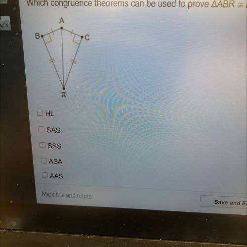 Help ASAP please!!

Which congruence theorems can be used to prove ABR is congruent toACR? Select