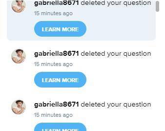 This guy gabriella8671 Keep deleting everybody stuff like get outta here