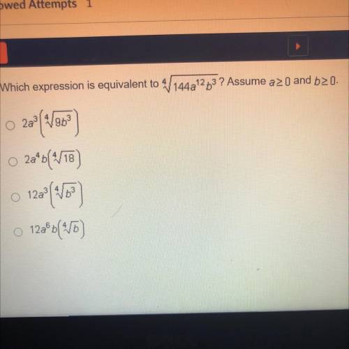 Which expression is equivalent to 4_/144a^12b^3?