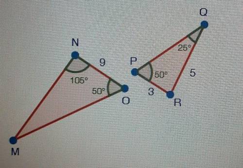 HELP ASAP

Are the two triangles below similar? N 25 9 P 50° 5 105° 50° 3 R M