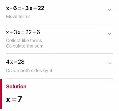 What's a great number to use in instead of x for x - 6 = -3x+22​