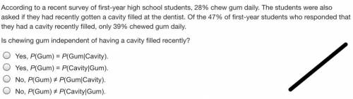 According to a recent survey of first-year high school students, 28% chew gum daily. The students w