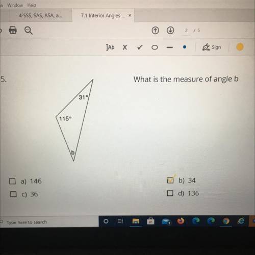 What is the measure of angle b?

Just show me some work. I don’t need anything else I know the ans