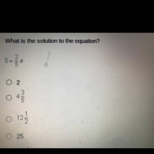 What is the solution to the equation?
Pls help ASAP