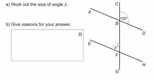 Work out the size of angle x
give reasons for your answer