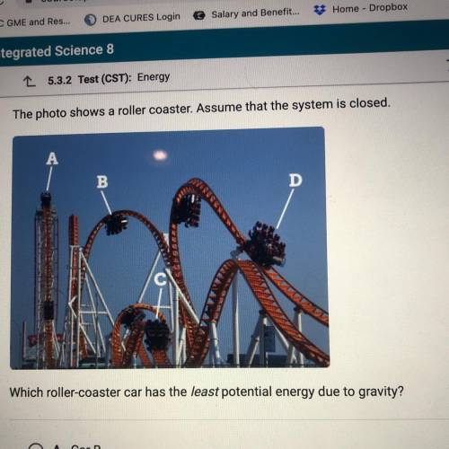 The photo shows a roller coaster. Assume that the system is closed. Which roller coaster car has th