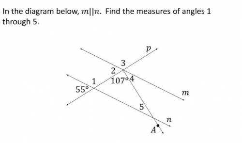 In the diagram below, m||n. find the measures of angles 1 through 5.