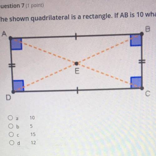 The shown quadrilateral is a rectangle. If AB is 10 what is the length of DC?

___________________