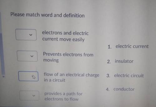 Please match word and definition < electrons and electric current move easily 1. electric curren