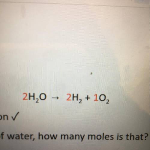 If you start 326 g of water, what mass of oxygen is produced?