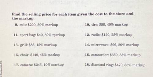 Find the selling price for each item given the cost to the store and the markup.
