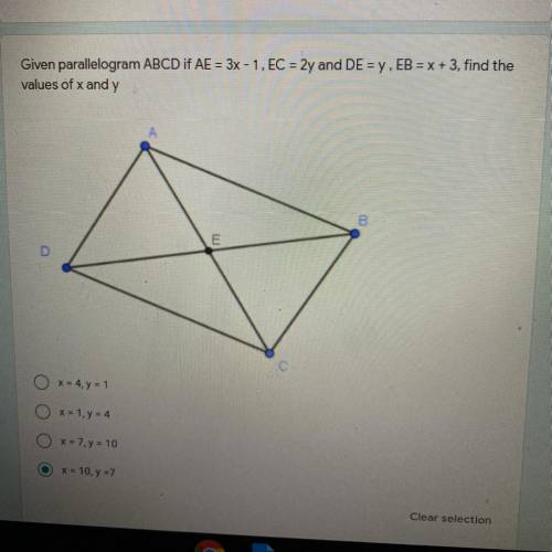 Given parallelogram ABCD if AE-3x - 1, EC - 2y and DE=y, EB = x + 3, find the

values of Xandy
B
O