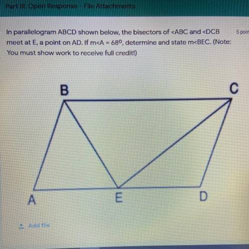 In a parallelogram ABCD show below, the bisector of angle ABC and angle DCB meet at E, a point on A