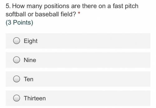 How many positions are there on a fast pitch softball or baseball field?