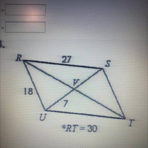 Find the missing measures of the parallelogram 
UT=
ST=
VS=
VT=