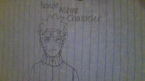 Naruto anime character drawing epic messed up on the eyes a lil but he looks great check em out