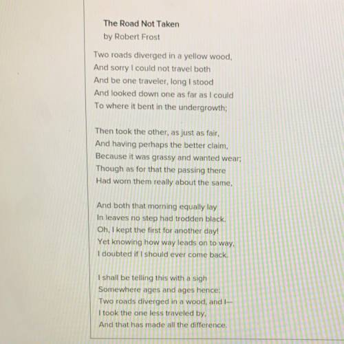 Describe the overall tone of the poem The Road Not Taken and explain how the author's specific wo