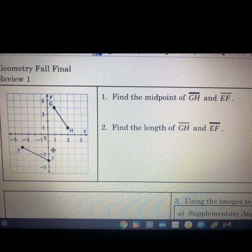 1. find the midpoint of GH & EF .
2. find the length of GH & EF.