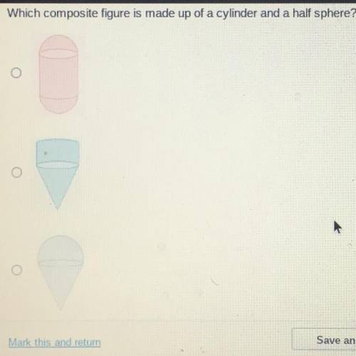 Which composite figure is made up of a cylinder and a half sphere?
