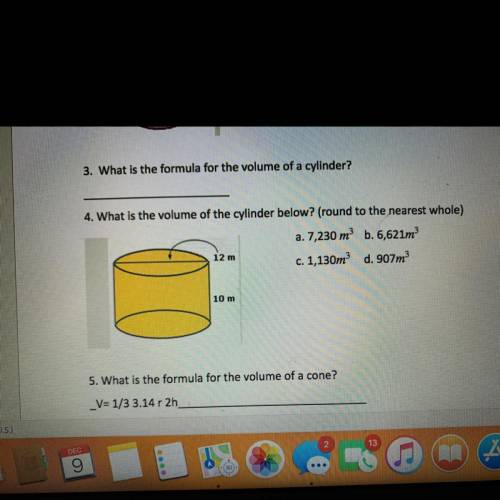 What is the volume of the cylinder below? i need help with #4 can someone help?