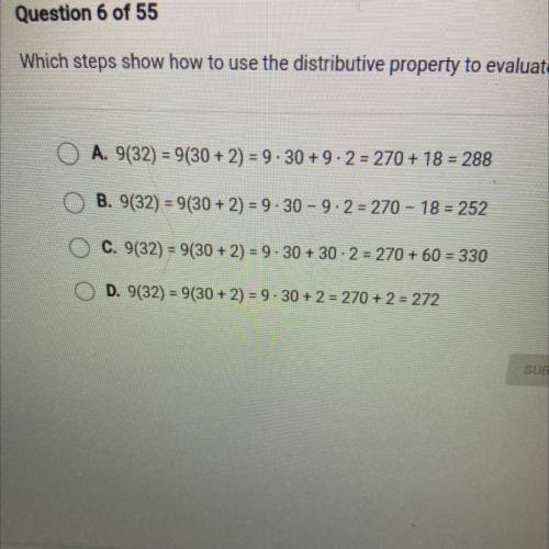 Which steps show how to use the distributive property to evaluate 9-32? will give brainliest