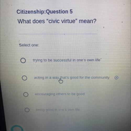 (HELP NEEDED)What does civic virtue mean?
