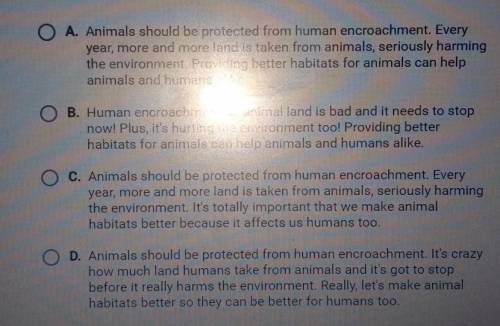 Question 5 of 5 Animals should be protected from human encroachment. Every year, more and more huma
