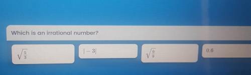 Which is an irrational number? | - 31 0.6