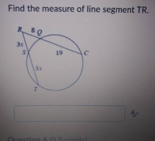 Find the measure of line segment TR